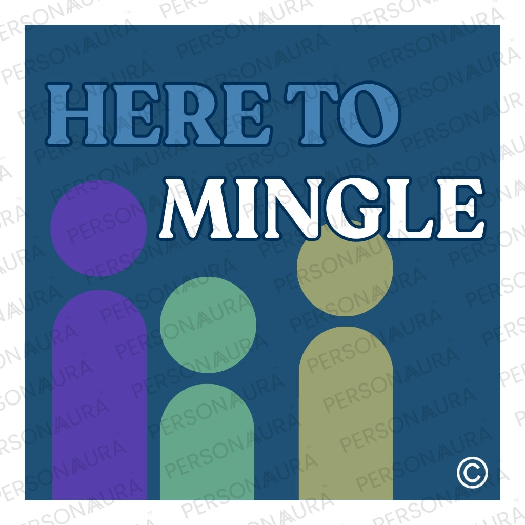 Here To Mingle