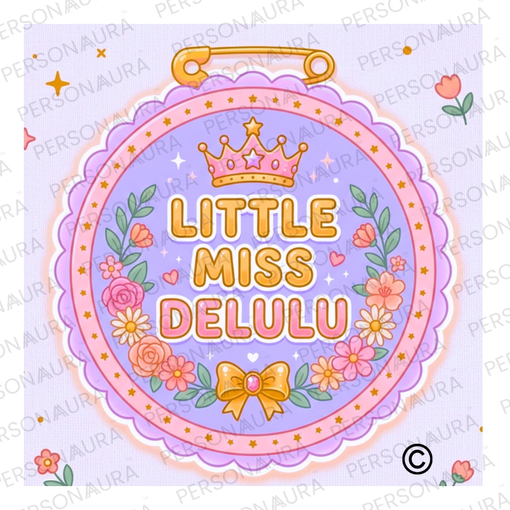 Little Miss Delulu