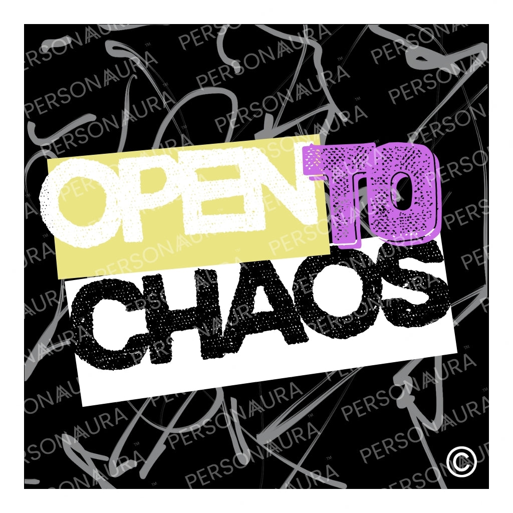 Open To Chaos